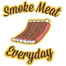 Load image into Gallery viewer, vinyl sticker with smoke meat everyday design
