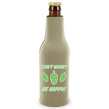 Load image into Gallery viewer, Don&#39;t Worry Be Hoppy! Beer Bottle Coolie
