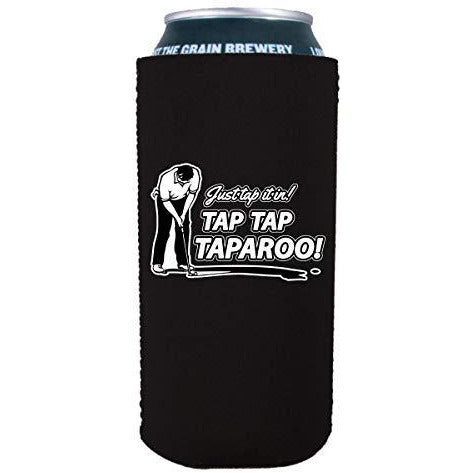 16 oz can koozie with tap tap taparoo design