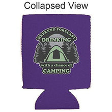 Load image into Gallery viewer, Weekend Forecast Drinking with a Chance of Camping Can Coolie
