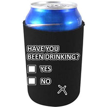 Load image into Gallery viewer, can koozie with have you been drinking design
