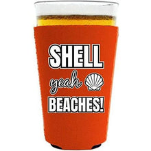 Load image into Gallery viewer, Shell Yeah Beaches Pint Glass Coolie
