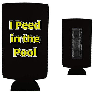 I Peed in the Pool Magnetic Slim Can Coolie