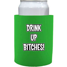 Load image into Gallery viewer, bright green thick foam old school koozie with drink up bitches design 
