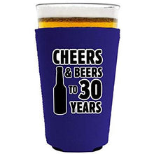 Load image into Gallery viewer, Cheers &amp; Beers to 30 Years Pint Glass Coolie
