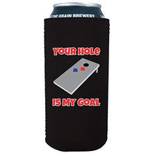 Load image into Gallery viewer, 16 oz can koozie with your hole is my goal design
