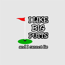 Load image into Gallery viewer, vinyl sticker with i like big putts design
