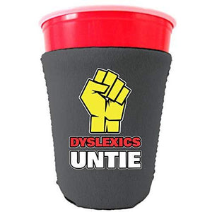 Dyslexics Untie Party Cup Coolie