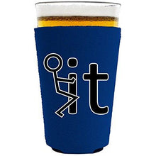 Load image into Gallery viewer, pint glass koozie with fuck it design
