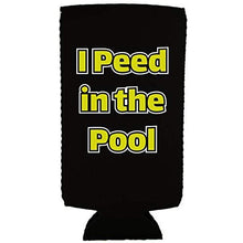 Load image into Gallery viewer, I Peed in the Pool Slim 12 oz Can Coolie
