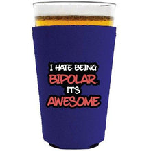 Load image into Gallery viewer, Bipolar is Awesome Pint Glass Coolie
