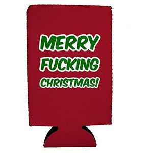 Merry Fucking Christmas Happy Fucking New Year 16 oz. Can Coolie