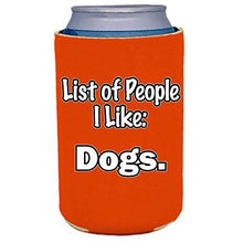 Load image into Gallery viewer, List of People I Like Dogs Can Coolie
