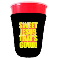 Load image into Gallery viewer, black party cup koozie with sweet jesus thats good design 
