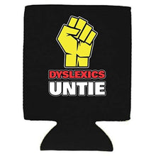 Load image into Gallery viewer, Dyslexics Untie Magnetic Can Coolie
