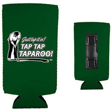 Load image into Gallery viewer, Just Tap It In! Tap Tap Taparoo! Golf Magnetic Slim Can Coolie
