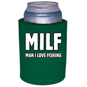 MILF Man I Love Fishing Thick Foam"Old School" Can Coolie