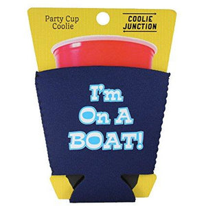 I'm On A Boat Party Cup Coolie