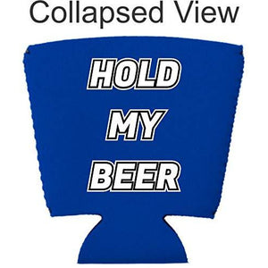 Hold My Beer Party Cup Coolie