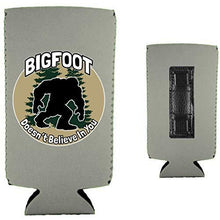 Load image into Gallery viewer, Bigfoot Doesn&#39;t Believe In You Magnetic Slim Can Coolie
