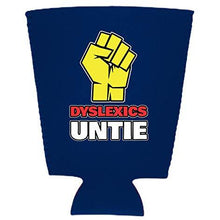 Load image into Gallery viewer, Dyslexics Untie Pint Glass Coolie
