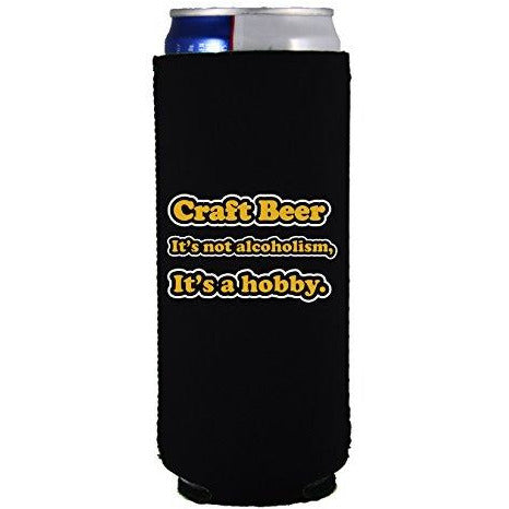 slim can koozie with craft beer is a hobby design