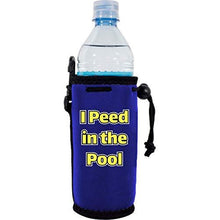 Load image into Gallery viewer, I Peed in the Pool Water Bottle Coolie
