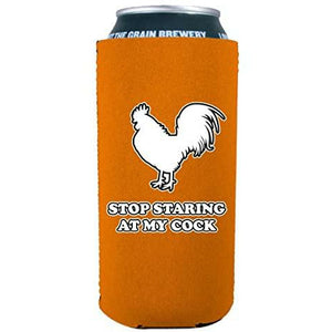 Stop Staring At My Cock 16 oz. Can Coolie