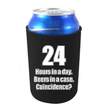 Load image into Gallery viewer, black can koozie with &quot;24 hours in a day, 24 beers in a case, coincidence?&quot; funny text design
