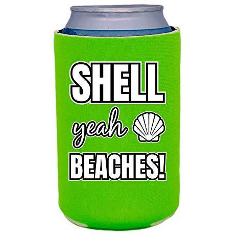 Shell Yeah Beaches Can Coolie