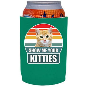 Show Me Your Kitties Full Bottom Can Coolie