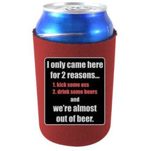 Load image into Gallery viewer, can koozie with for 2 reasons design
