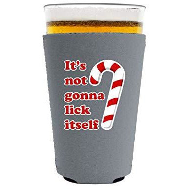 pint glass koozie with its not gonna lick itself design