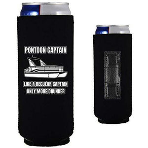 black magnetic slim can koozie with "pontoon captain, like a regular captain only more drunker" funny text design