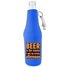 Load image into Gallery viewer, Beer is the Reason Bottle Coolie w/Opener
