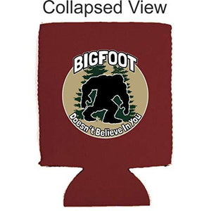 Bigfoot Doesn't Believe In You Neoprene Collapsible Can Coolie