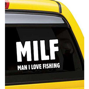 Milf, Man I Love Fishing Vinyl Sticker
