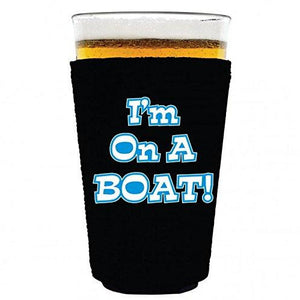 pint glass koozie with im on a boat design