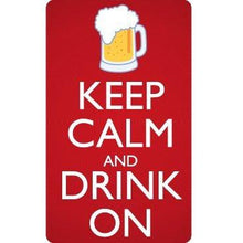 Load image into Gallery viewer, vinyl sticker with keep calm and drink on design
