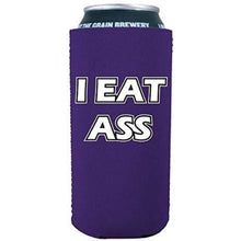 Load image into Gallery viewer, I Eat Ass 16 oz Can Coolie

