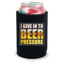 Load image into Gallery viewer, full bottom can koozie with i give into beer pressure design 
