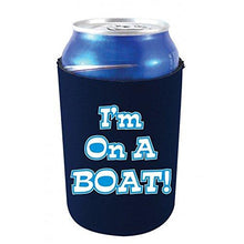 Load image into Gallery viewer, navy blue can koozie with &quot;i&#39;m on a boat&quot; funny text design
