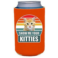Load image into Gallery viewer, Orange can koozie with show me your Kitties design
