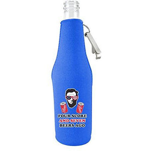Four Score and Seven Beers Ago Beer Bottle Coolie With Opener