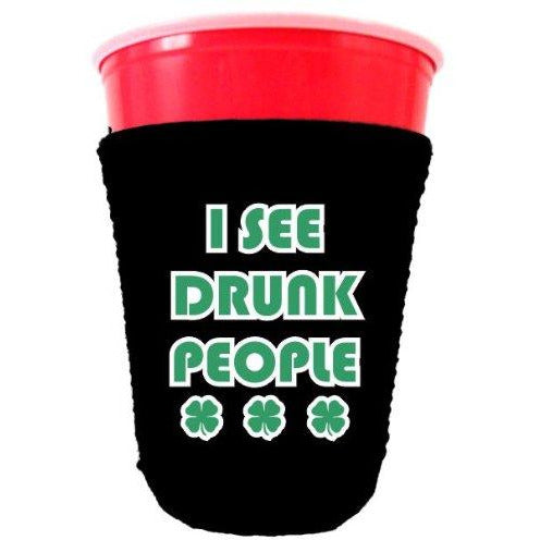 I See Drunk People Party Cup Coolie