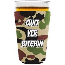 Load image into Gallery viewer, Quit Yer Bitchin Pint Glass Coolie
