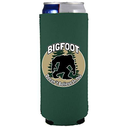 slim can koozie with bigfoot doesnt believe in you design