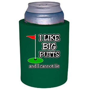 I Like Big Putts Thick Foam"Old School" Can Coolie