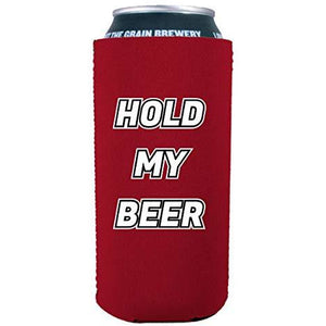 Hold My Beer 16 oz. Can Coolie