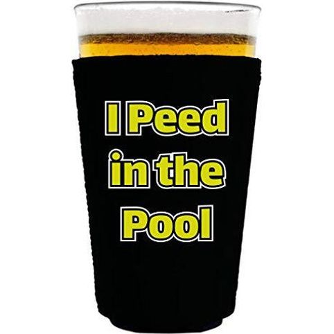 I Peed in the Pool Pint Glass Coolie